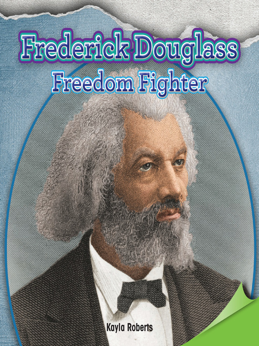 Title details for Frederick Douglass by Kayla Roberts - Available